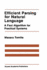 Efficient Parsing for Natural Language: a Fast Algorithm for Practical Systems