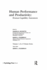 Human Performance and Productivity: Human Capability Assessment (Volume 1)