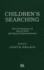 Children's Searching: The Development of Search Skill and Spatial Representation