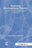 Exploring Developmental Theories: Toward a Structural/Behavioral Model of Development
