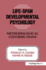 Life-Span Developmental Psychology: Methodological Contributions