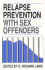 Relapse Prevention With Sex Offenders