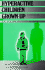 Hyperactive Children Grown Up: Adhd in Children, Adolescents, and Adults