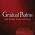 Gradual Psalms With Alleluia Verses and Tracts Cd-Rom: Years a, B, and C for the Revised Common Lectionary