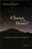 Chance Or the Dance: a Critique of Modern Secularism