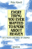Everything You Ever Wanted to Know About Heaven: But Never Dreamed of Asking