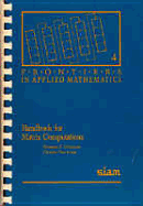Handbook for Matrix Computations (Frontiers in Applied Mathematics, Band 4) Van Loan, Charles; Coleman, Thomas F.