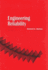 Engineering Reliability (Asa-Siam Series on Statistics and Applied Probability, Series Number 2)