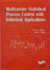 Multivariate Statistical Process Control With Industrial Applications: Series Number 10 (Asa-Siam Series on Statistics and Applied Probability, Series Number 10)