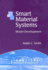 Smart Material Systems: Model Developments (Frontiers in Applied Mathematics, Series Number 32)