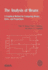 The Analysis of Means: a Graphical Method for Comparing Means, Rates, and Proportions (Asa-Siam Series on Statistics and Applied Probability, Series Number 18)