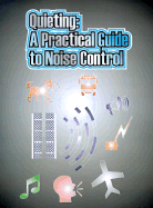 Quieting: a Practical Guide to Noise Control (Nbs Handbook 119)