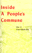 Inside a People's Commune: Report From Chiliying