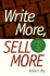 Write More, Sell More