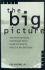 The Big Picture: the Professional Photographer's Guide to Rights, Rates & Negotiation