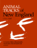 Animal Tracks of New England: Connecticut, Maine, Massachusetts, Rhode Island, New Hampshire and Vermont