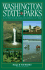 Washington State Parks: a Complete Recreation Guide