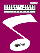 Michael Aaron Piano Course: Lessons: Grade 4