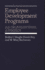 Employee Development Programs: An Organizational Approach
