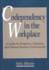 Codependency in the Workplace: A Guide for Employee Assistance and Human Resource Professionals