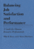 Balancing Job Satisfaction and Performance: a Guide for Human Resource Professionals