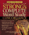 Strong's Complete Word Study Concordance: Expanded Edition (Word Study Series)