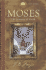 Moses: the Journey of Faith