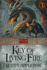 Key of Living Fire (the Sword of the Dragon) (Volume 3)