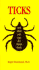 Ticks and What You Can Do About Them