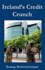 Ireland's Credit Crunch