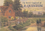 The Rural England of a.R. Quinton: Bygone Scenes From the Brush of a Country Artist
