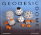 Geodesic Domes: Demonstrated and Explained With Cut-Out Models