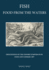 Fish, Food From the Waters: Proceedings of the Oxford Symposium on Food and Cookery, 1997