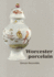 Worcester Porcelain (Ashmolean Handbooks)