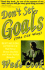 Don't Set Goals (The Old Way)