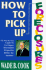 How to Pick Up Foreclosures: a Step-By-Step Guide for Getting Super Discounted Property Before the Auction