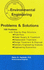 Environmental Engineering Problems and Solutions