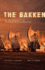 The Bakken: an Archaeology of an Industrial Landscape (Heritage Guide)