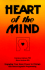 Heart of the Mind: Engaging Your Inner Power to Change With Neuro-Linguistic Programming