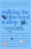 Stalking the Blue-Eyed Scallop