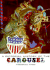 A Pictorial History of the Carousel