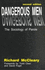 Dangerous Men: the Sociology of Parole