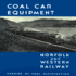 Norfolk and Western Railway, Coal Car Equipment: Carrier of Fuel Satisfaction