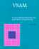 Vsam: Access Method Services and Application Programming