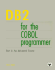Db2 for the Cobol Programmer: Part 2: an Advanced Course