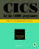 Cics for the Cobol Programmer, Part 2: an Advanced Course