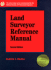 Land Surveyor Reference Manual (Engineering Review Manual Series)