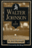 Walter Johnson: a Life