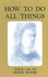 How to Do All Things: Your Use of Divine Power