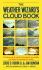 The Weather Wizard's Cloud Book: a Unique Way to Predict the Weather Accurately and Easily By Reading the Clouds